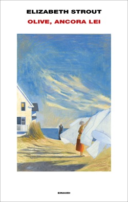 Copertina del romanzo Olive, ancora lei! di Elizabeth Strout pubblicato da Einaudi