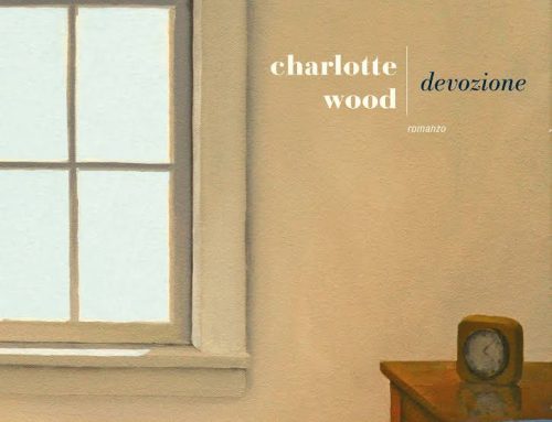 Charlotte Wood, Devozione